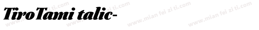 TiroTami talic字体转换